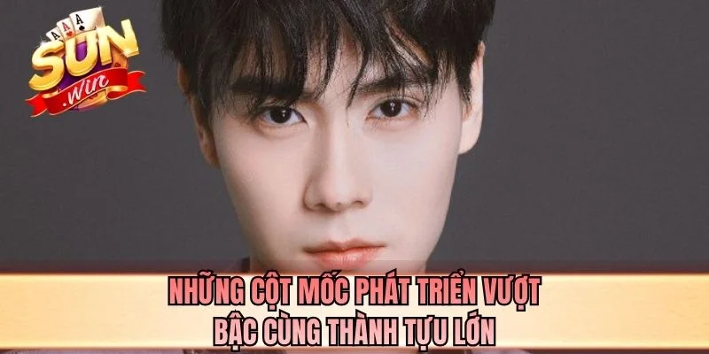 Những cột mốc phát triển vượt bậc cùng thành tựu lớn