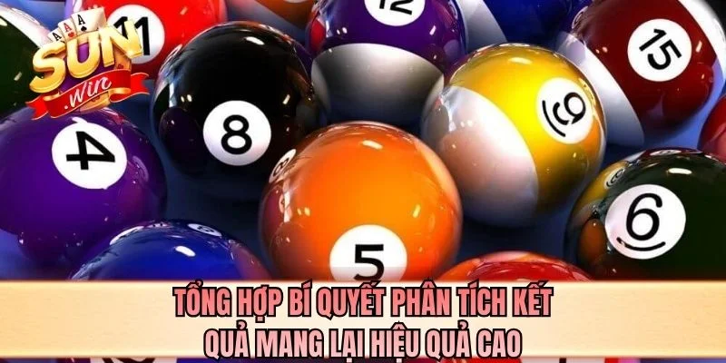 Tổng hợp bí quyết phân tích kết quả mang lại hiệu quả cao